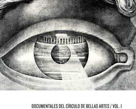 Documentales del Círculo de Bellas Artes / vol. 1 | Mil miradas