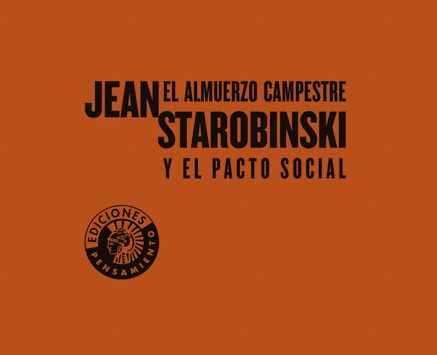 El almuerzo campestre y el pacto social | Jean Starobinski