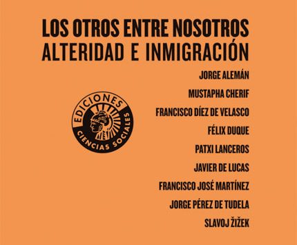 LOS OTROS ENTRE NOSOTROS. ALTERIDAD E INMIGRACIÓN | VV.AA.